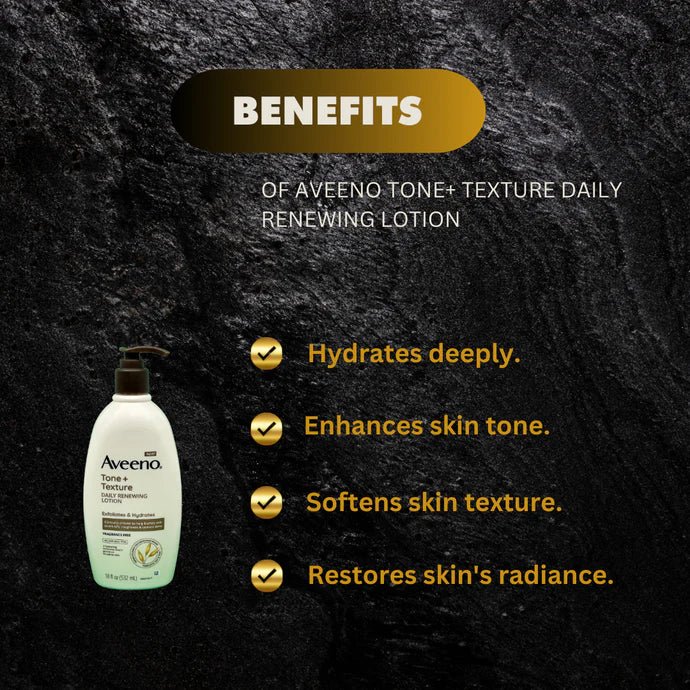 Aveeno Tone + Texture Daily Renewing Lotion 532ml - OUMY