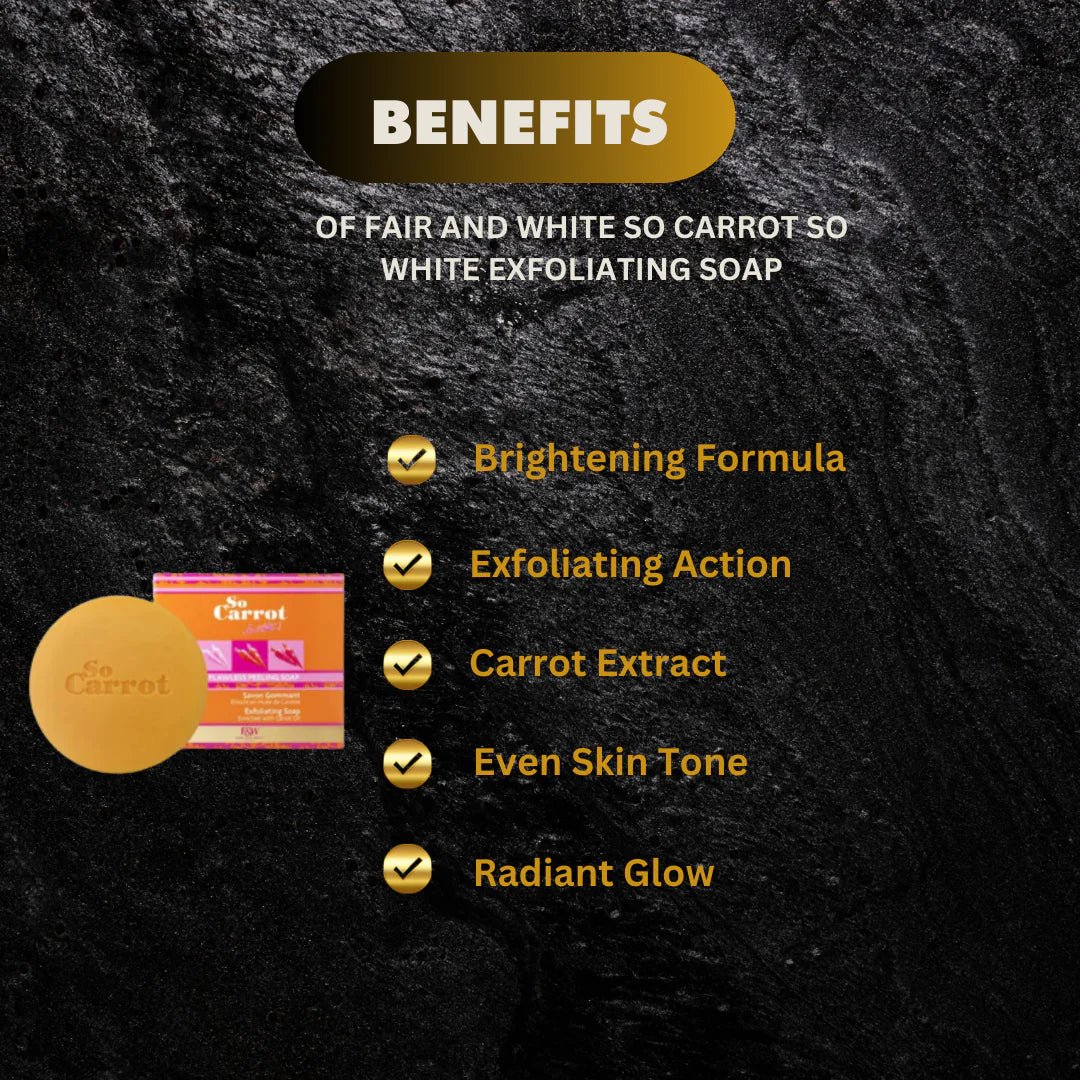 Fair & White So Carrot Soap with Carrot Oil 7 oz - OUMY